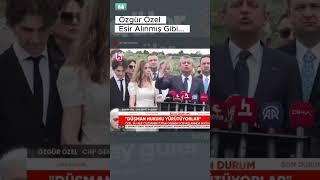 Özgür Özel Esir Alınmış Gibi...