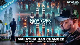 Malaysia Looks so DEVELOPED, but not PERFECT | Is this Kuala Lumpur OR New York?