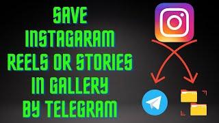 How to download instagram reels by Telegram | как скачать видео из инстаграма через телеграм