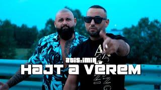 ATIS x IMIR - HAJT A VÉREM (Official Music Video)