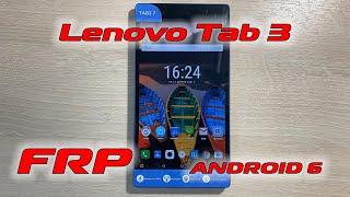 FRP Lenovo Tab 3 7 TB3-730X Сброс гугл аккаунта Android 6