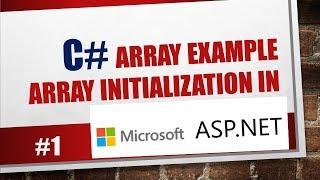 C# Array Example: array initialization in ASP.NET #1