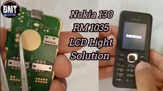 Nokia 130 RM 1035 LCD Light Jumper Solution