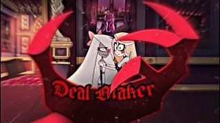 DEAL MAKER (With Lyrics) // AMV // Hazbin Hotel