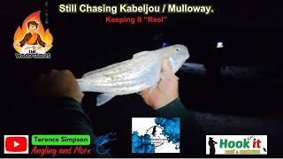 Still Chasing Kabeljou.