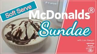 I Made A Homemade McDonald's Chocolate Sundae