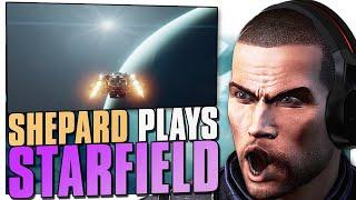 Shepard Plays Starfield - But Probably Shouldn't