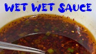 WET WET SAUCE