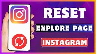 How To Reset Instagram Explore Page | Reset Instagram Feed