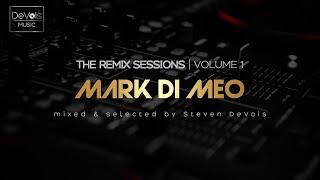 The Remix Sessions (Volume 1) | Mark Di Meo (R&B Essentials)