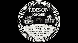 Jack of All Trades ~ Frank Luther and His Pards (1928)