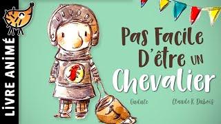 Pas Facile D'être Un Chevalier  Histoire courte pour enfant | Un conte sur la différence, en magie