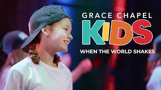 When The World Shakes by Hillsong Kids performed by Grace Chapel Kids