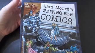 What's Inside Alan Moore's Writing for Comics