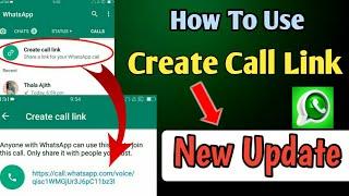 Whatsapp Create Call Link Feature New Update | How To Use Create Call Link Feature On Whatsapp