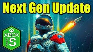 Starfield Xbox Series S [Next Gen Update] Gameplay Review [120fps] [Optimized] [Xbox Game Pass]