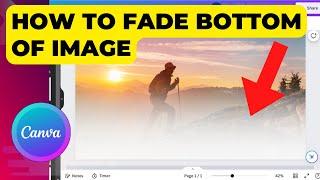 How To Fade Bottom Of Image In Canva | Easy Tutorial