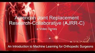 Introduction to Machine Learning for Orthopedic Surgeons