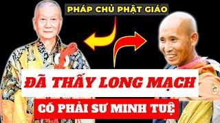 Chấn động: Long Mạch của Phật Giáo Việt Nam liệu có phải là Sư Minh Tuệ ? | Minh Triết Phật Giáo