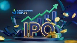 JUNGLE CAMPS INDIA IPO CREATES BUZZ