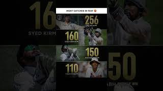 Most Catches In Test 