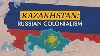 Kazakhstan: Russian colonialism