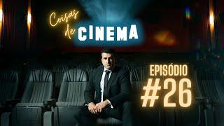 PROGRAMA "COISAS DE CINEMA" - com Daniel Bertorelli - Episódio #26