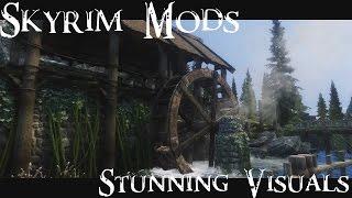 Skyrim Mods: The best my game has ever looked!