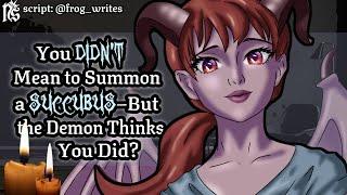 Mistaken Summon Gone Right! [Cute Demon] [Strangers to Lovers] [Monster Girl] [Perky] [ASMR RP][F4A]