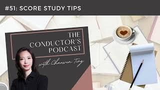 TCP #51: Score Study Tips