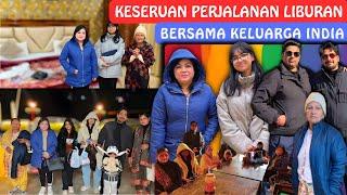 Keseruan Perjalanan Liburan Bersama Keluarga India‼️Tinggal Di India‼️