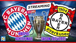 LIVE - CL - 1/8 HINSPIEL FC BAYERN MÜNCHEN vs. BAYER 04 LEVERKUSEN