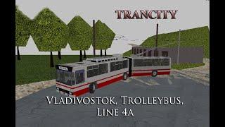 TRANCITY - ВЛАДИВОСТОК, ТРОЛЛЕЙБУС, МАРШРУТ 4а - "ПАСХАЛЬНЫЙ РЕЙС НА ГАРМОШКЕ"