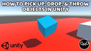 How to Pick Up, Drop, and Throw Objects in Unity (Unity C# Tutorial)