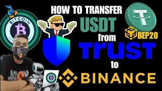 Transfer USDT from TRUST wallet to BINANCE!