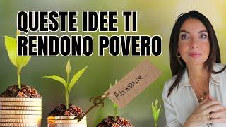 FINANZA PERSONALE: 5 CONVINZIONI SUI SOLDI che ti rendono povero