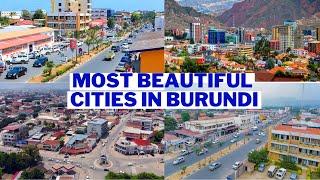 Top 10 Most Beautiful Cities and Towns in Burundi