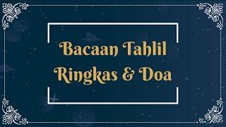 Bacaan Tahlil Ringkas & Doa - Ustaz Husaini Mahmur