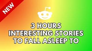 AITA Stories Compilation  3 Hours of the Best Reddit Tales for Sleep