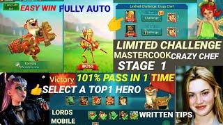 Lords mobile limited challenge crazy chef stage 1 fully auto