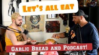 Garlic Bread Ben - The entire purpose of this podcast was to eat garlic bread. ASMR