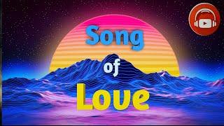 Song of LOVE 