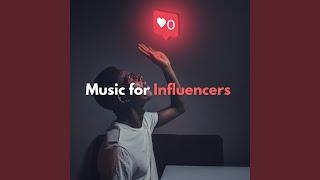 Music for Influencers