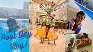 Pool Day Vlog | Family Weekend | A Daycation Experience | Dubai Vlog