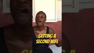 Getting A Second Wife In Africa