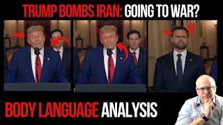 Trump Bombs Iran: Going to War? Body Language Analysis