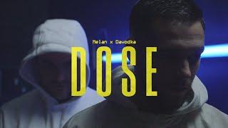 Melan - Dose (Feat. Davodka)