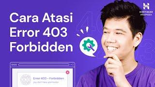 5 Cara Mengatasi Error 403 Forbidden