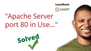 XAMPP Apache Server Not Starting - Port 80 In Use Error Solved