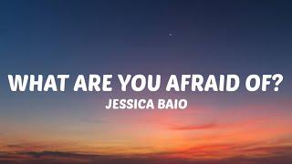 Jessica Baio - What's Left Of Me? (Lyrics)